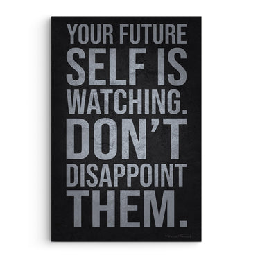 Your Future Self Is Watching